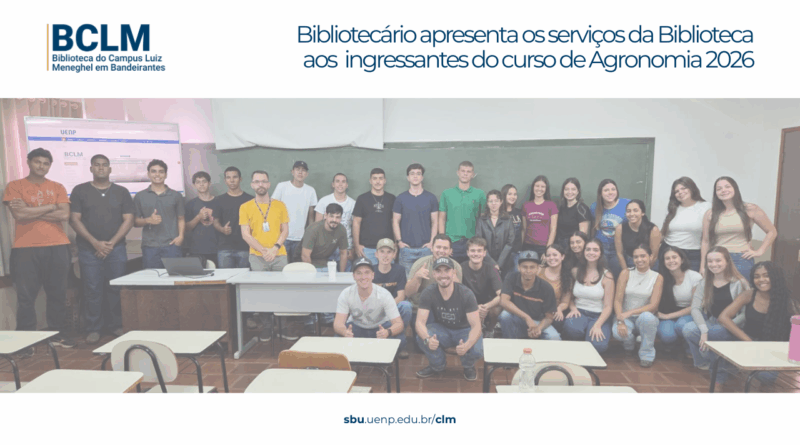 Apresentação da Biblioteca aos ingressantes de Agronomia 2026